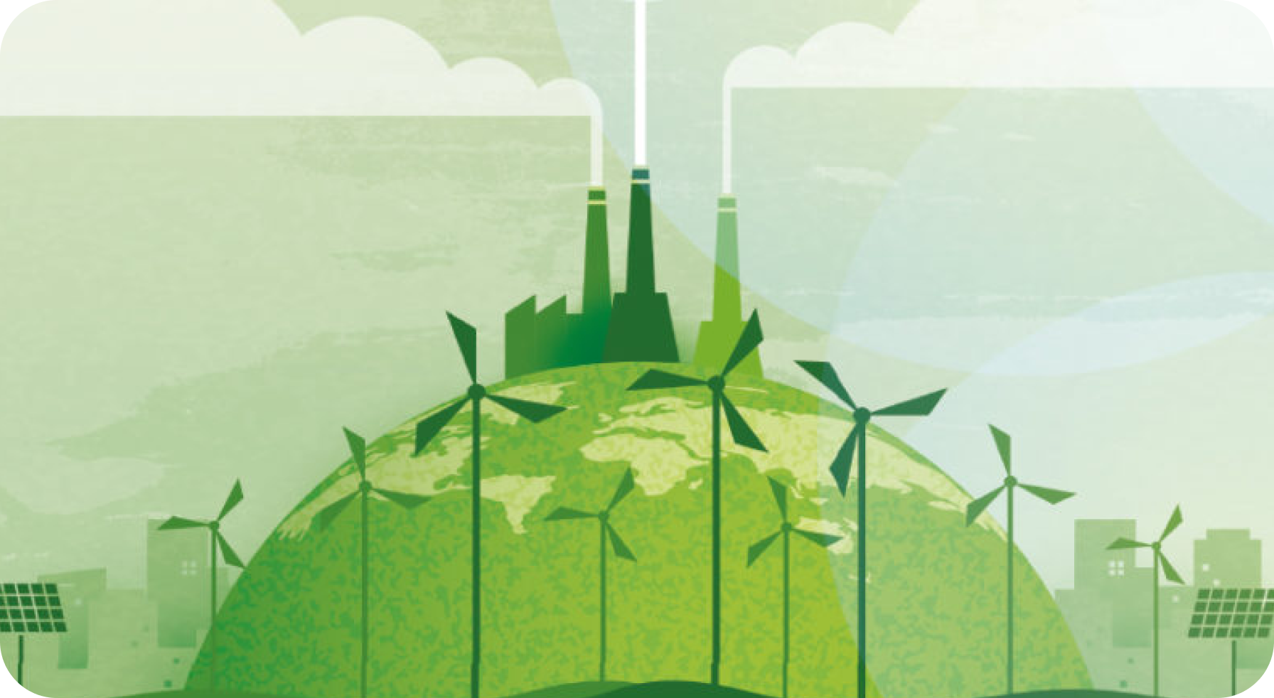 Illustration of a green industrial landscape with factories, wind turbines, and solar panels symbolizing the transition to sustainable energy.