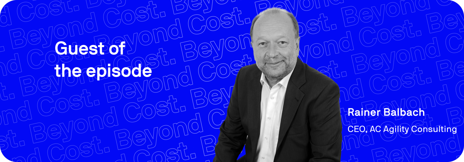 BeyondCost_Episode5_Guest_Card_Updated (2)