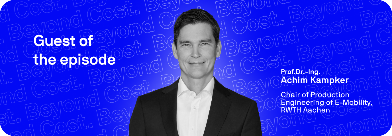 Guest of the episode: Prof. Dr.-Ing. Achim Kampker. Chair of Production Engineering of E-Mobility at RWTH Aachen Guest of the episode: Prof. Dr.-Ing. Achim Kampker. Chair of Production Engineering of E-Mobility at RWTH Aachen